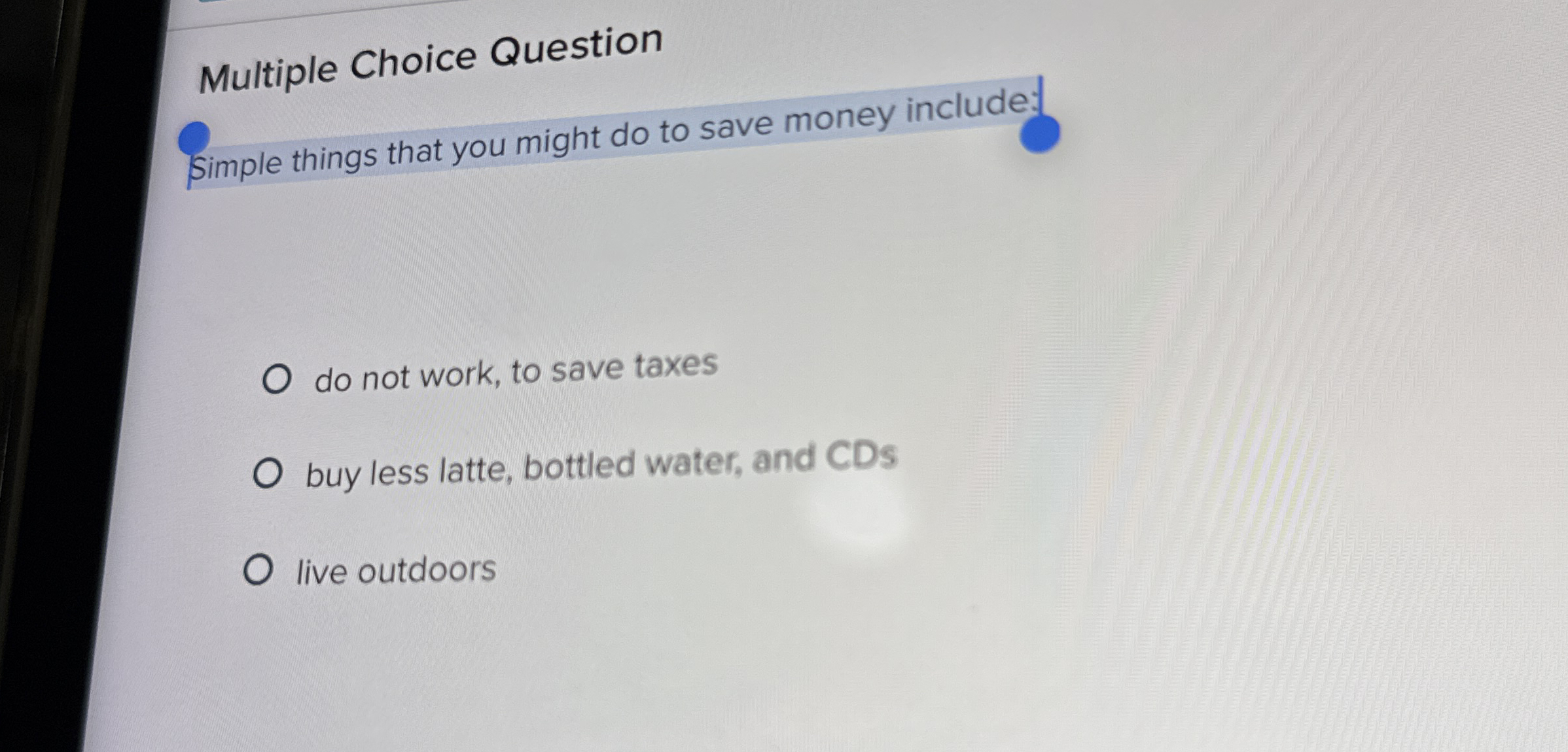 Multiple Choice Question Simple things that you