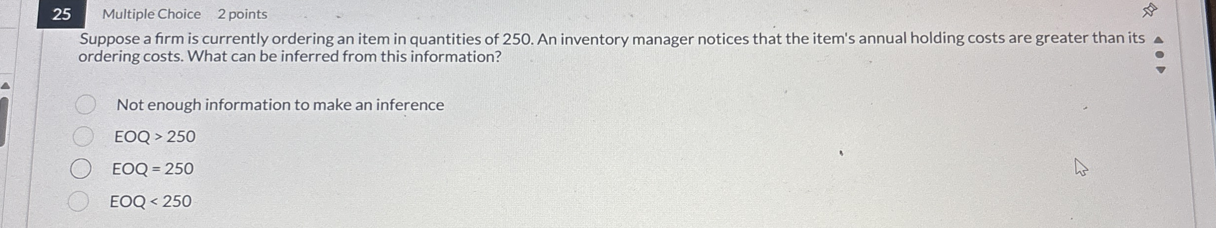 2 5 Multiple Choice 2 points Suppose a firm is