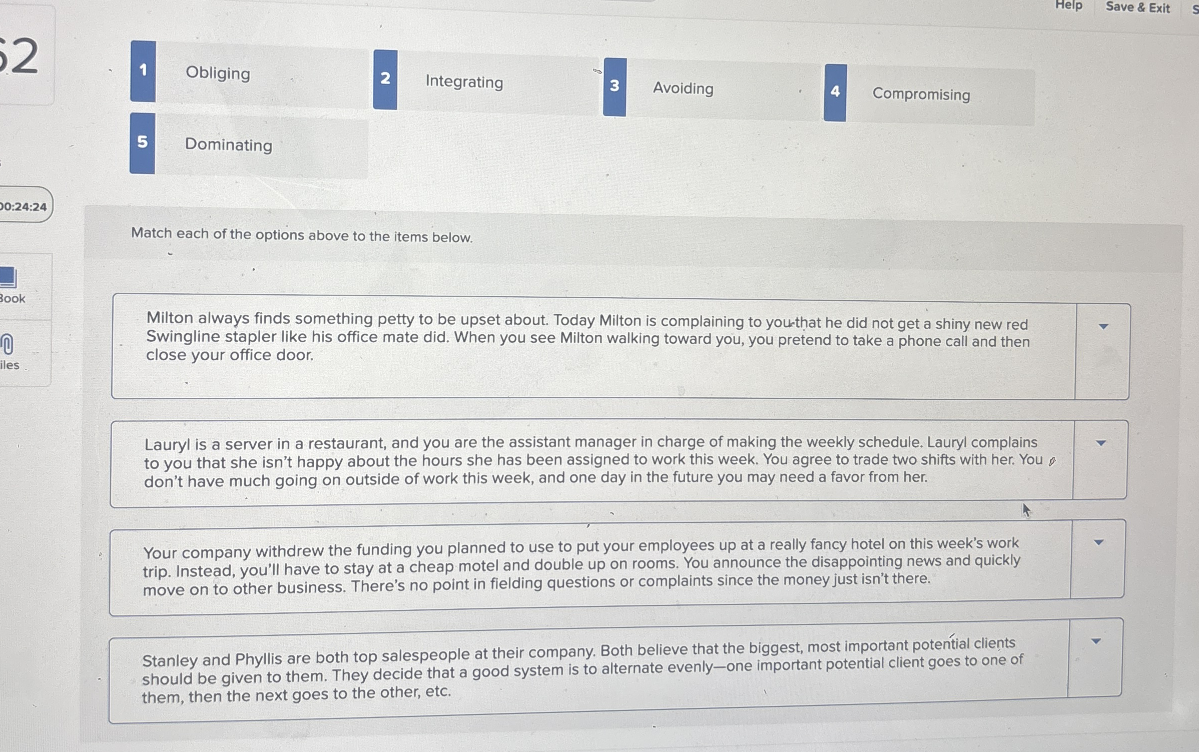 Help Save & Exit 1 Obliging 2 Integrating 3