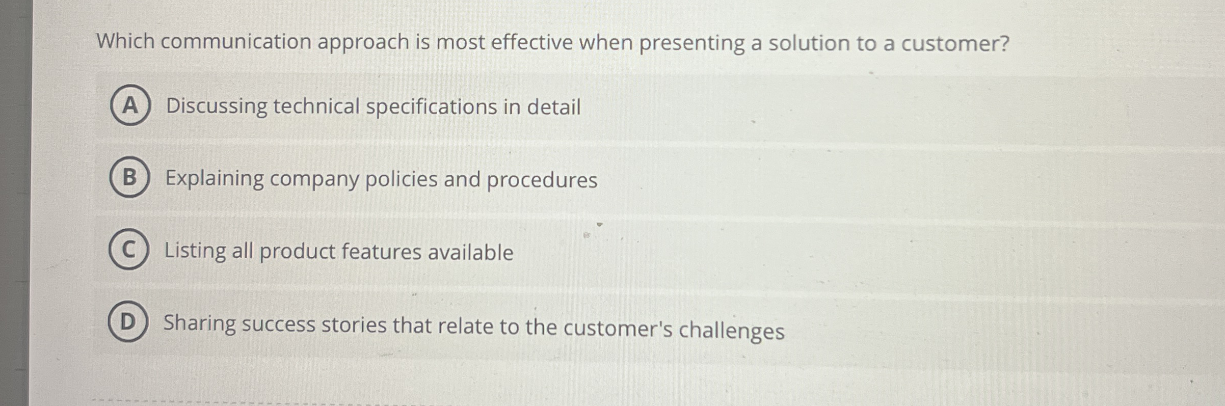 Which communication approach is most effective