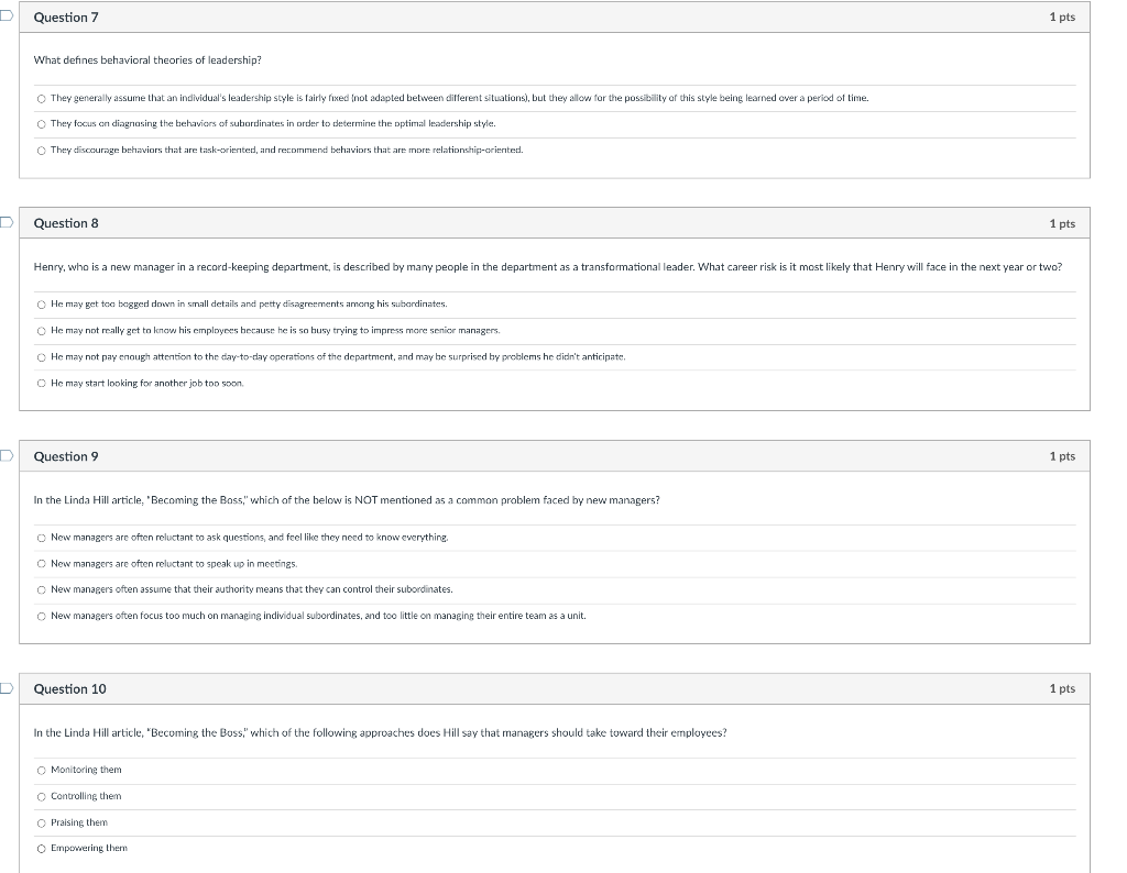 D Question 7 1 pts What defines behavioral