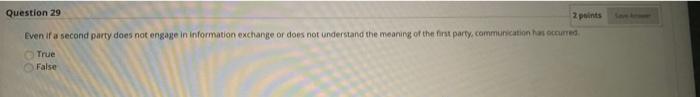 Question 29 2 points Even if a second party does