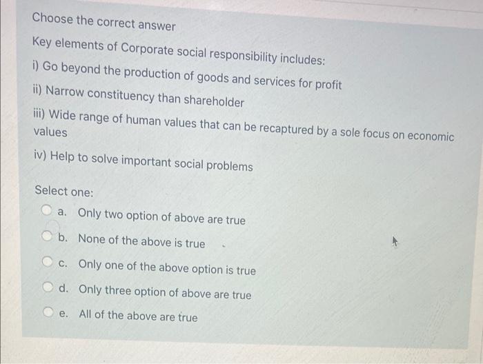 Choose the correct answer Key elements of