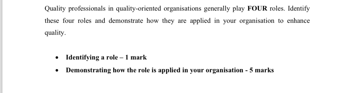 ( 1 0 0 marks ) Quality professionals in quality