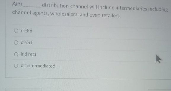 A ( n ) q , distribution channel will include