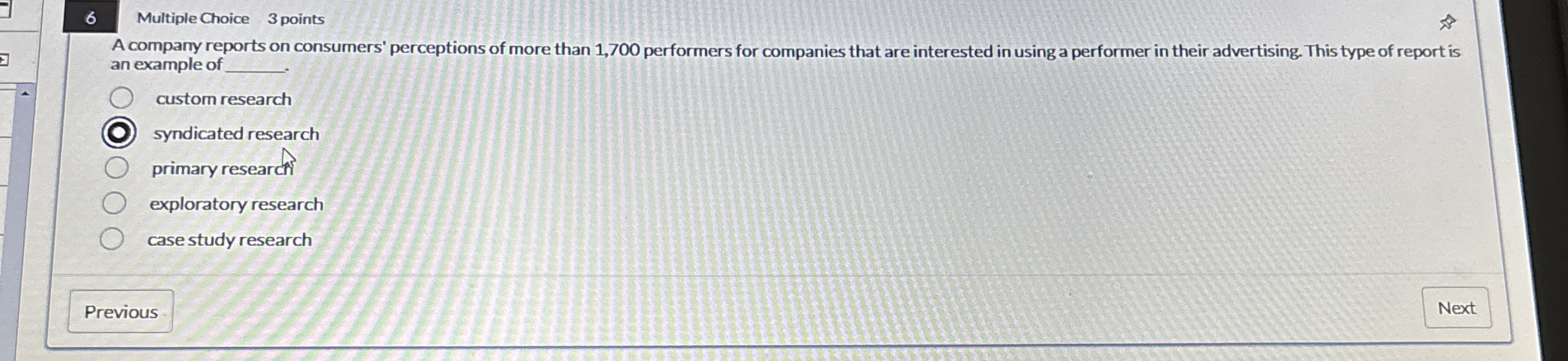 6 Multiple Choice 3 points A company reports on