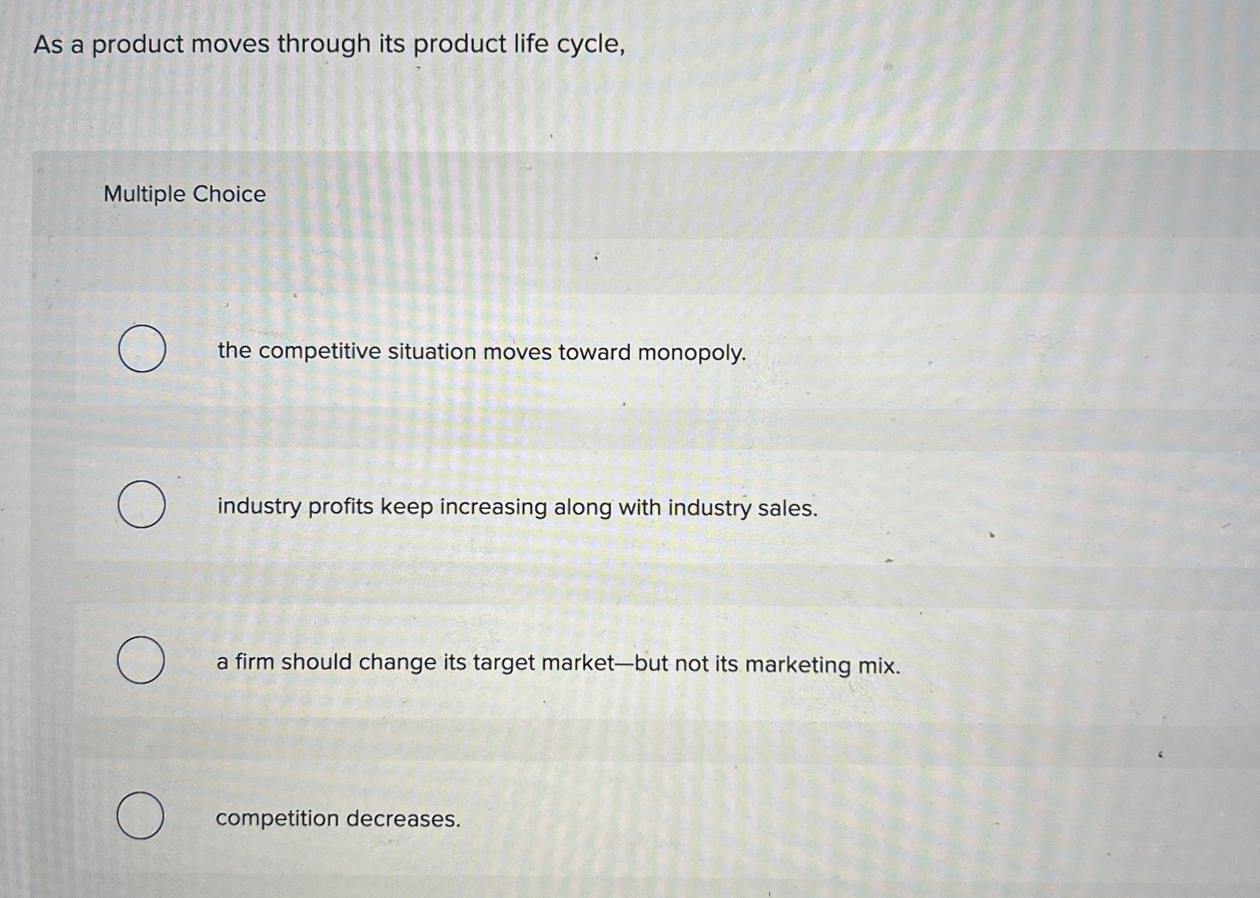 As a product moves through its product life