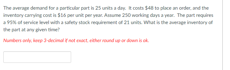 The average demand for a particular part is 25