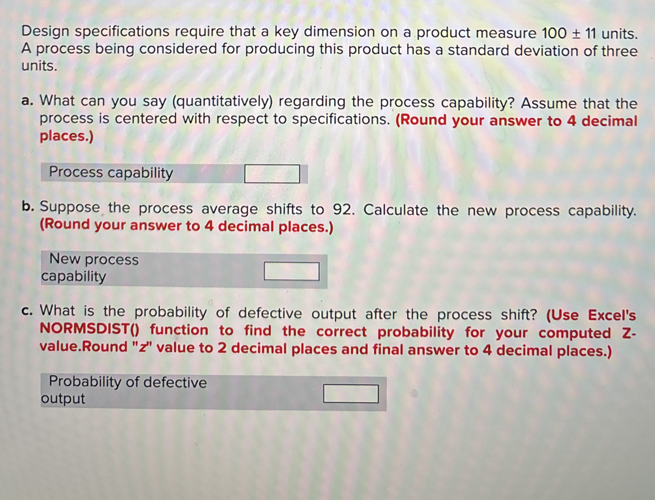 Design specifications require that a key