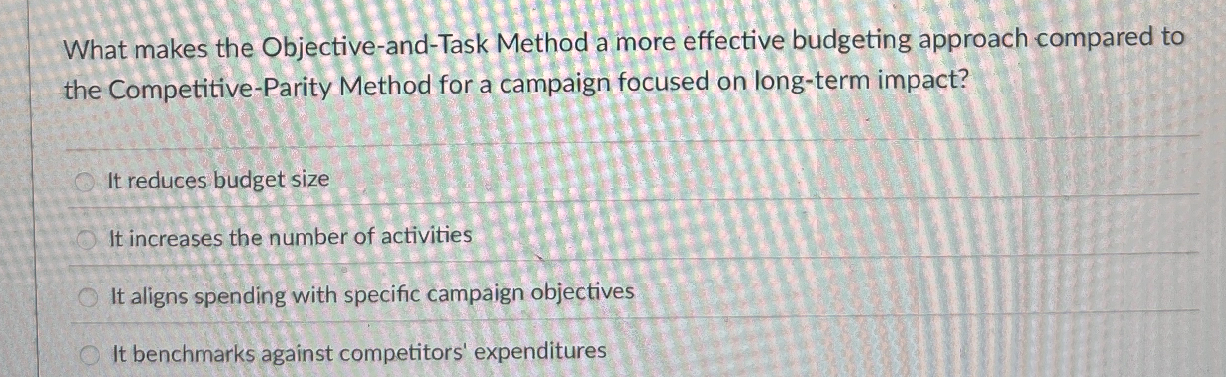 What makes the Objective - and - Task Method a