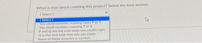 Task Time (Days) P 13 O O 6 R 3 S 7 START R