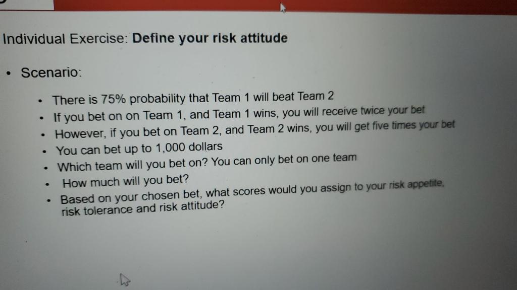 Individual Exercise: Define your risk attitude