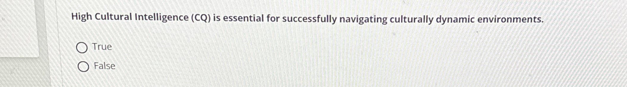 High Cultural Intelligence ( CQ ) is essential