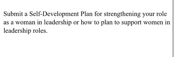 Submit a Self-Development Plan for strengthening