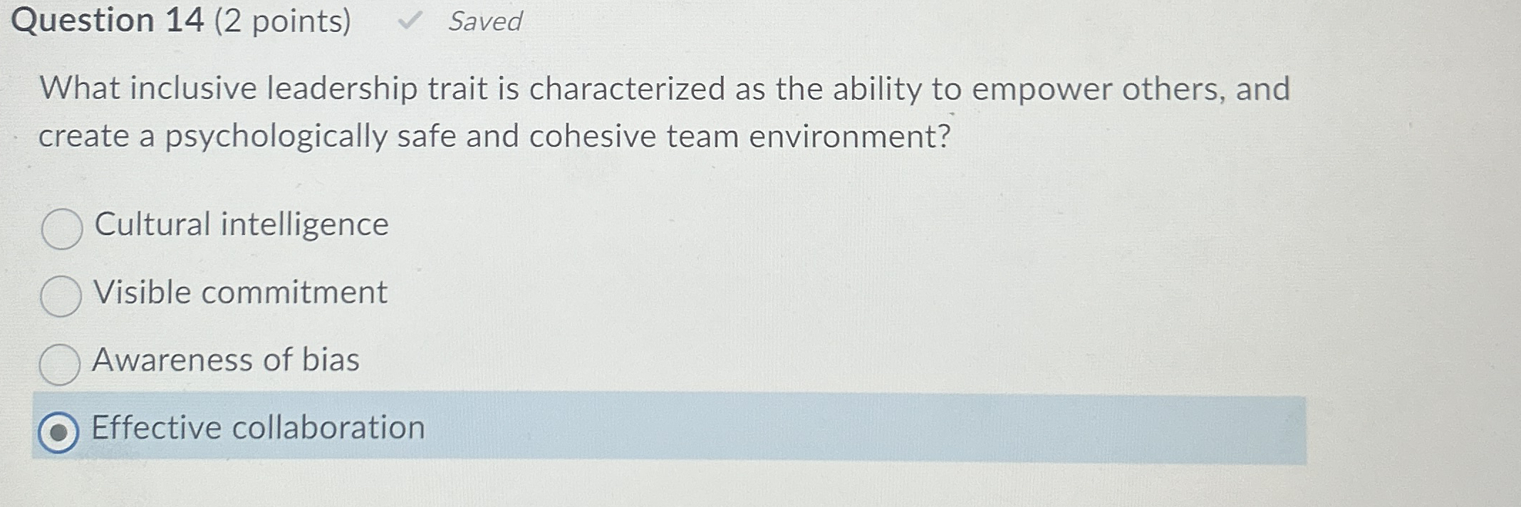 Question 1 4 ( 2 points ) Saved What inclusive