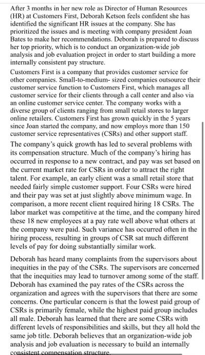 compensation After 3 months in her new role as