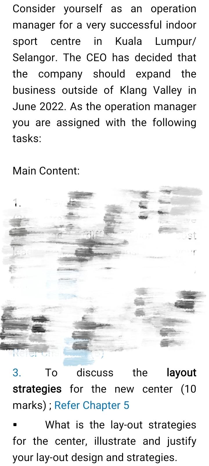 Consider yourself as an operation manager for a