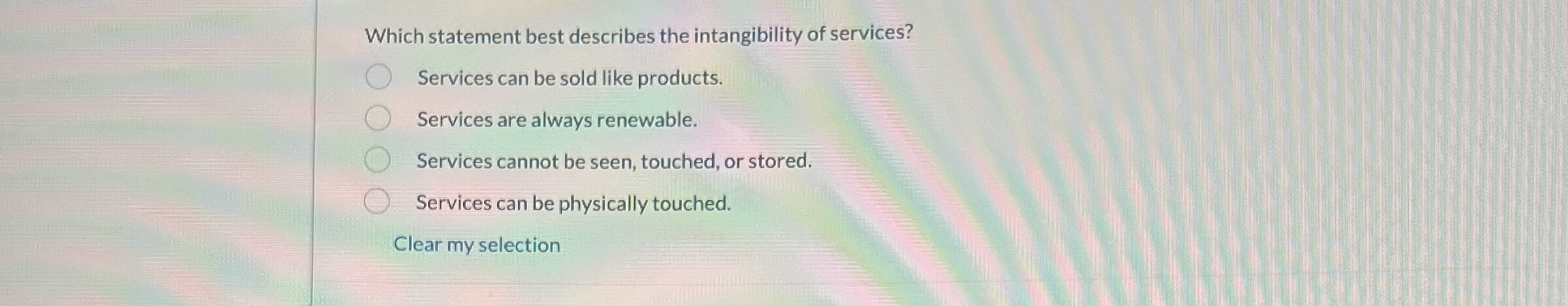 Which statement best describes the intangibility