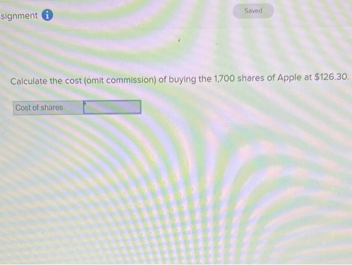 Saved -signment 0 Calculate the cost (omit