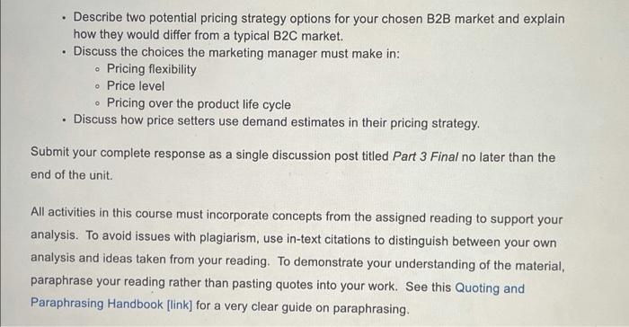. . Describe two potential pricing strategy