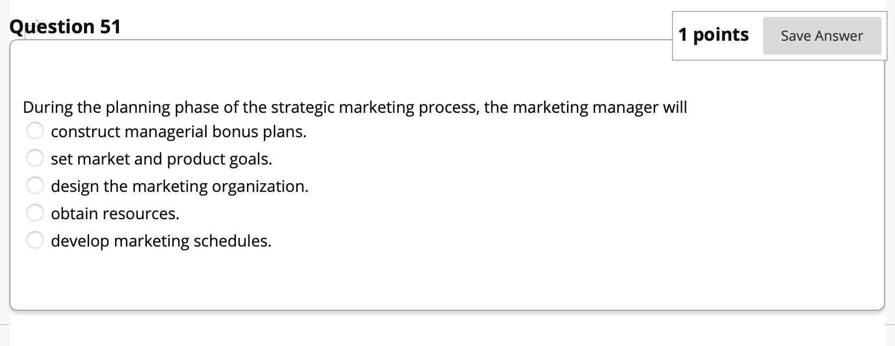 Question 51 1 points Save Answer O O O O O During