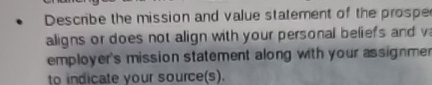 Describe the mission and value statement of the