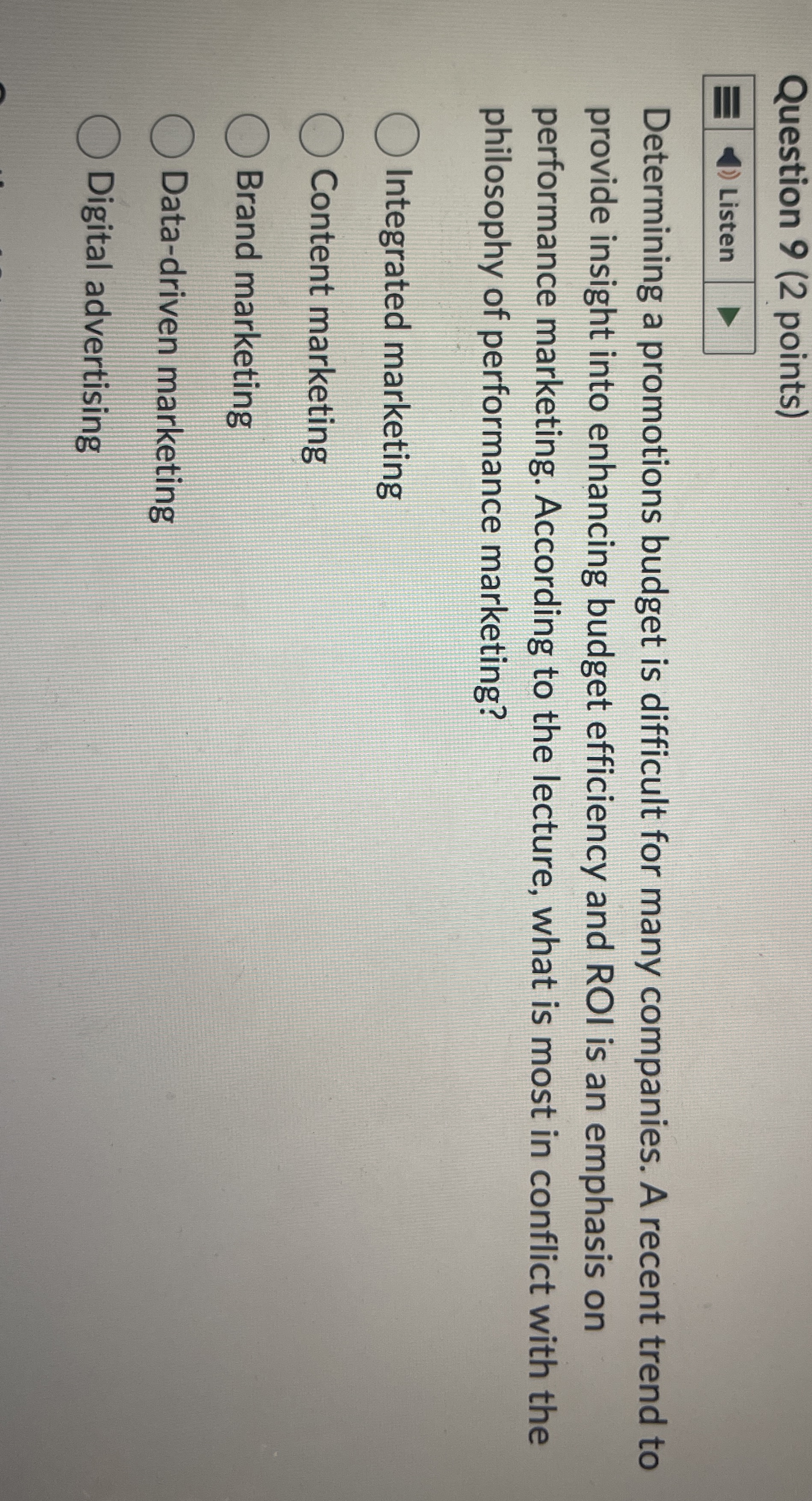 Question 9 ( 2 points ) Determining a promotions