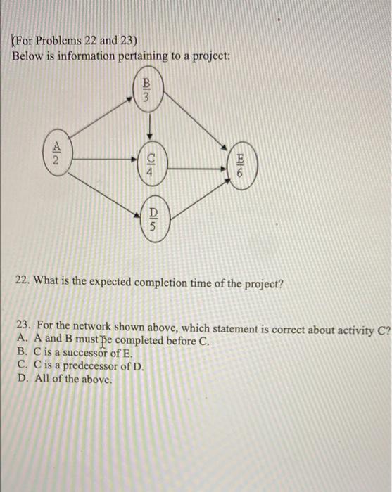 (For Problems 22 and 23) Below is information