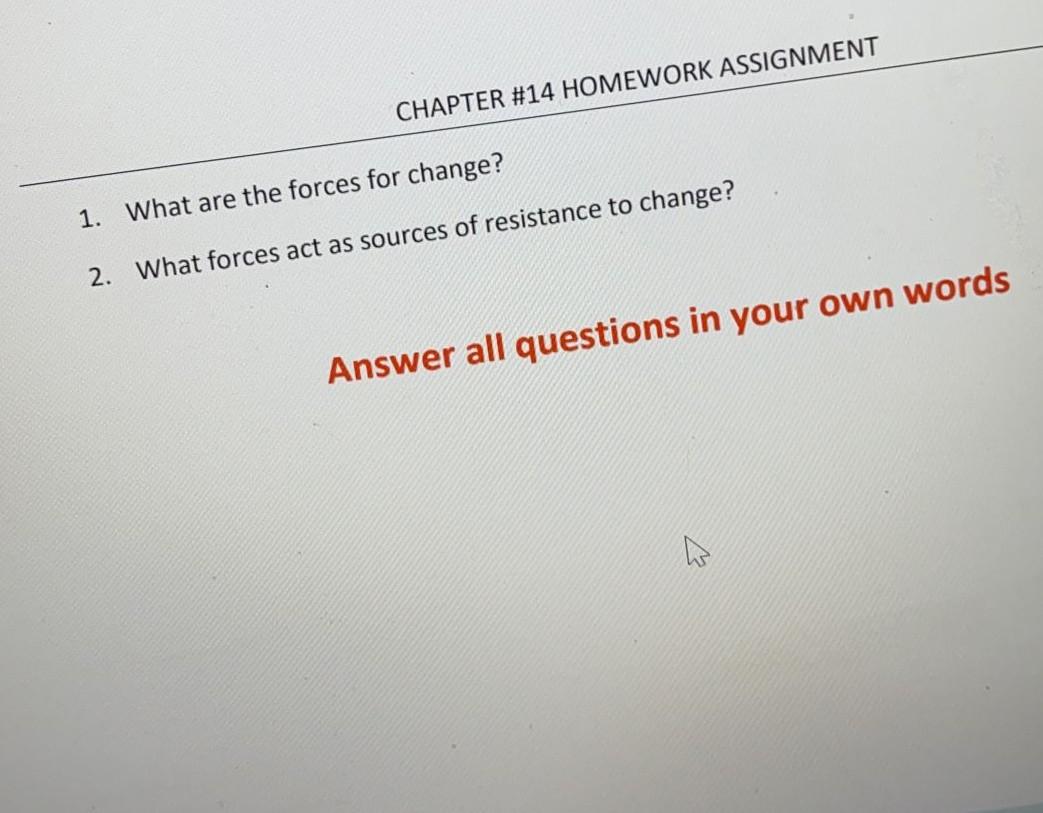 CHAPTER #14 HOMEWORK ASSIGNMENT 1. What are the