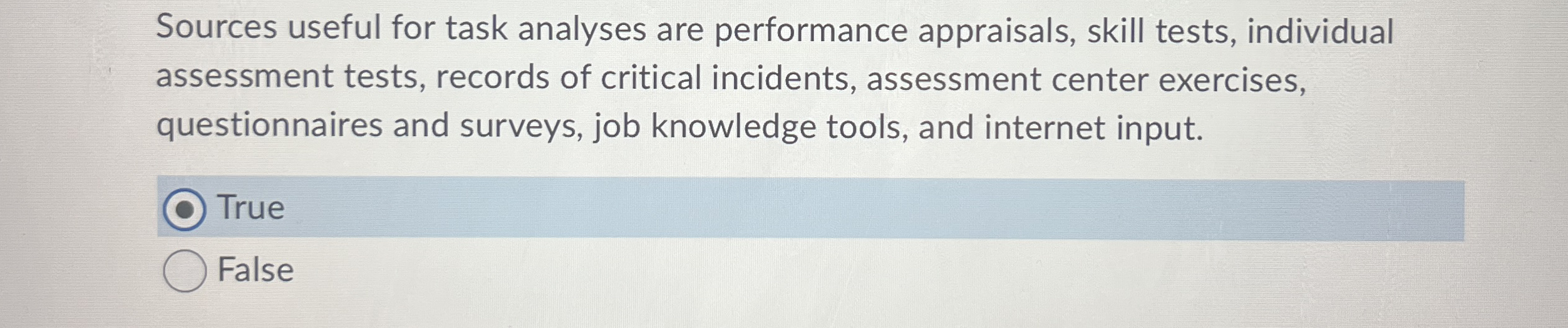 Sources useful for task analyses are performance