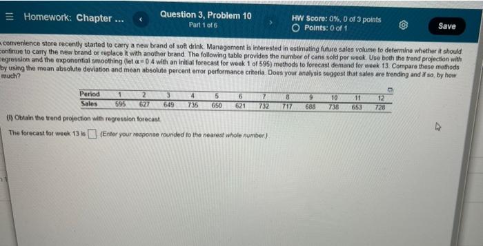 = Homework: Chapter ... Question 3, Problem 10