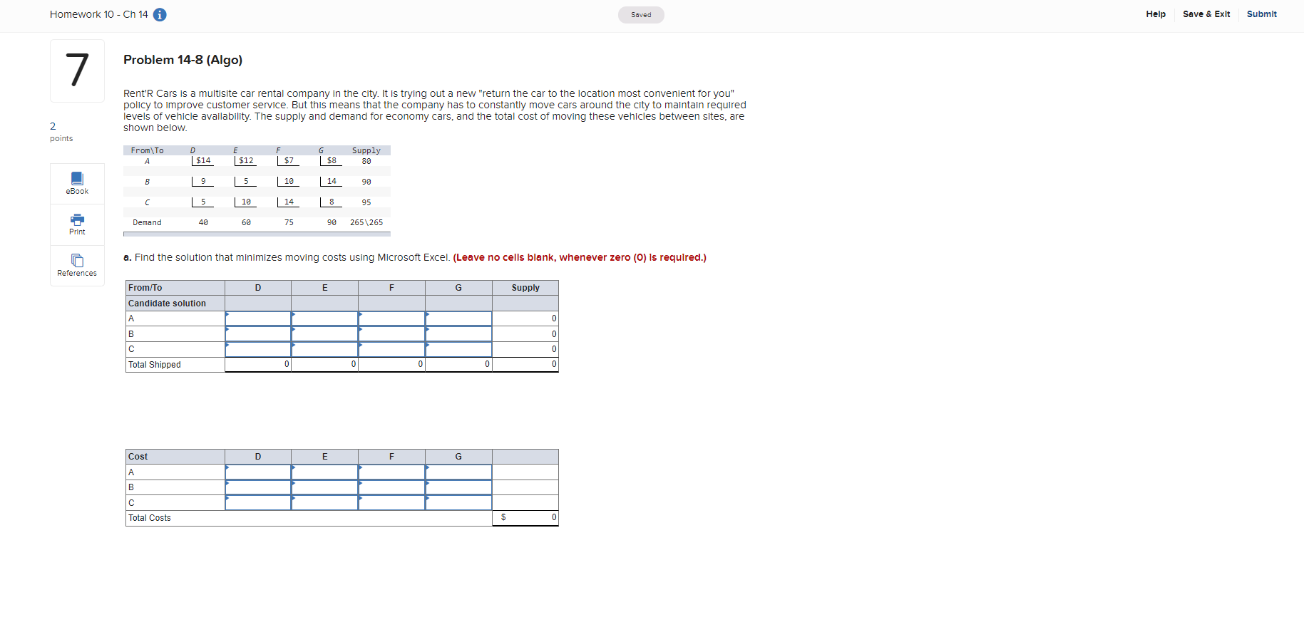 Homework 10 - Ch 14 Saved Help Save & Exit Submit