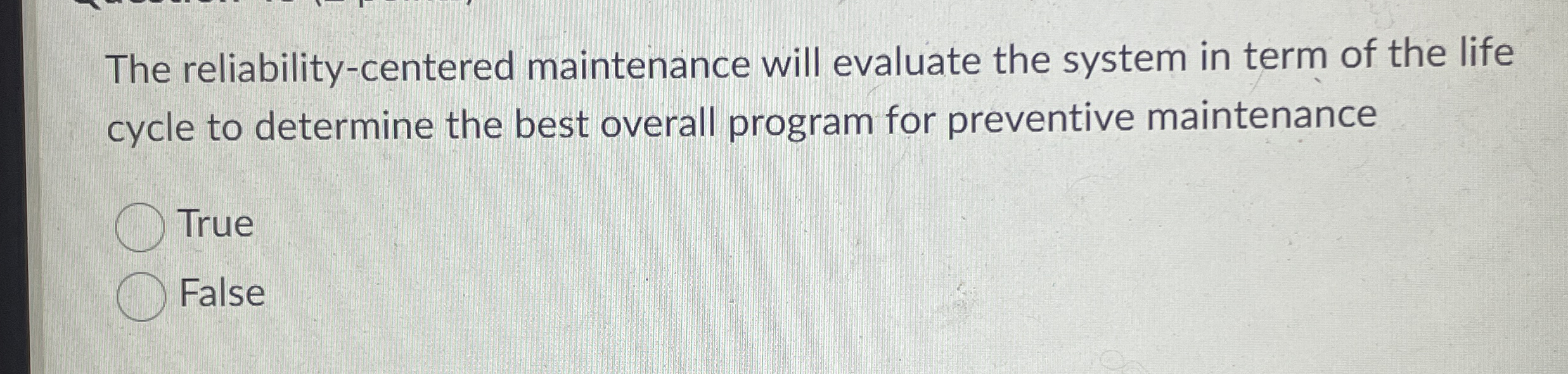 The reliability - centered maintenance will