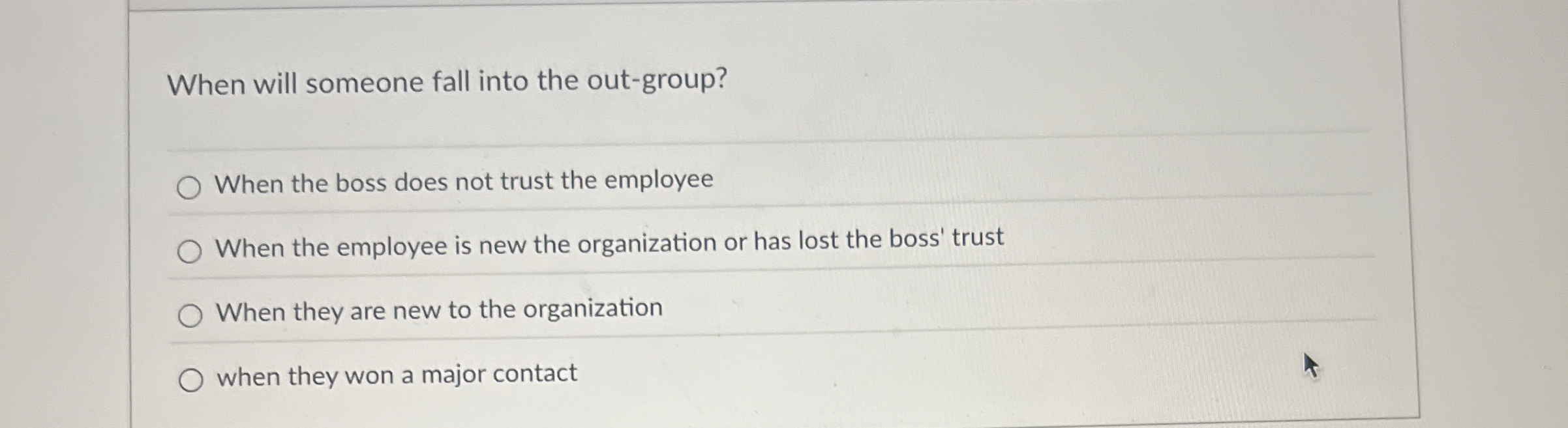 When will someone fall into the out - group? When