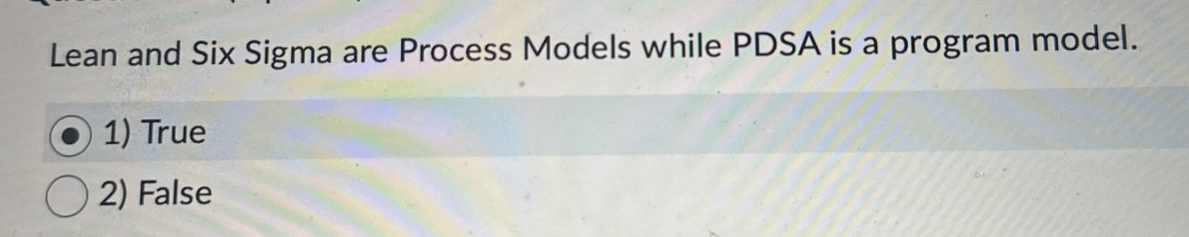 Lean and Six Sigma are Process Models while PDSA
