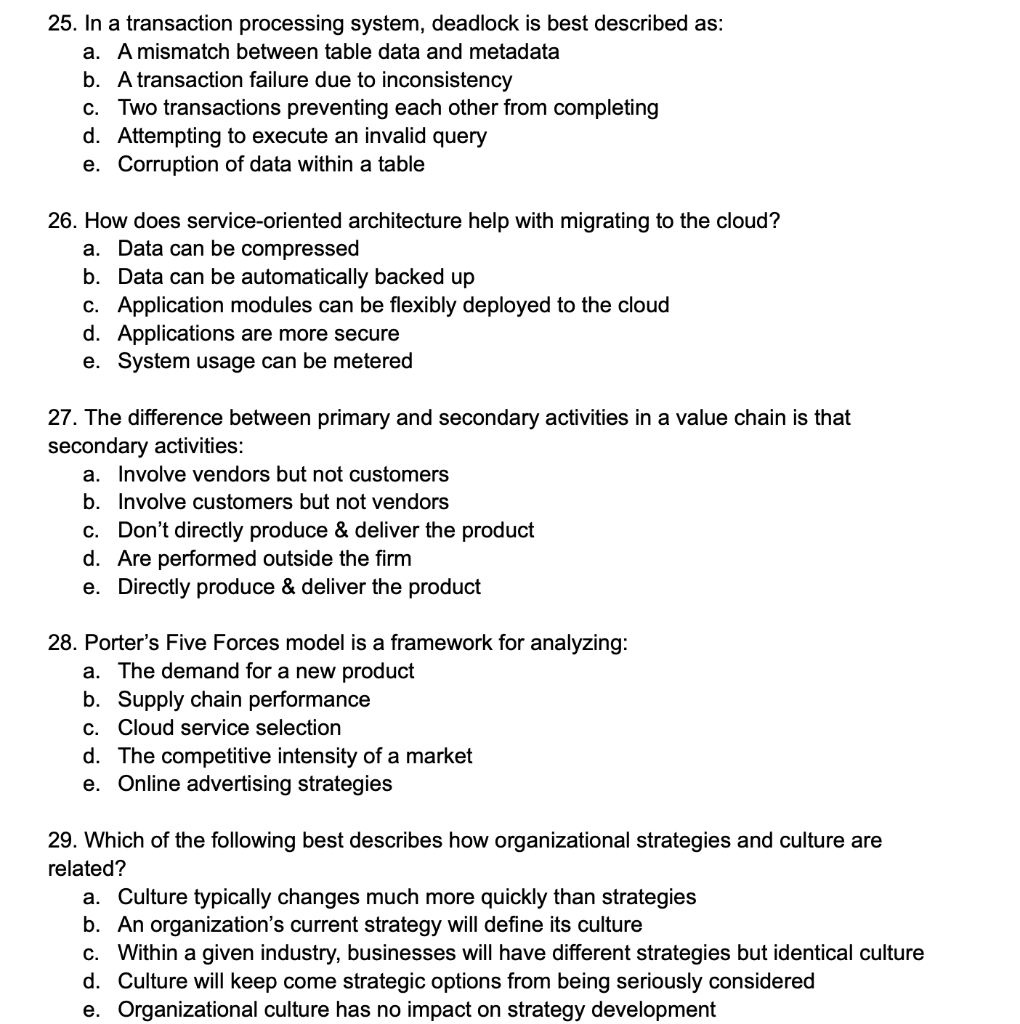 25. In a transaction processing system, deadlock