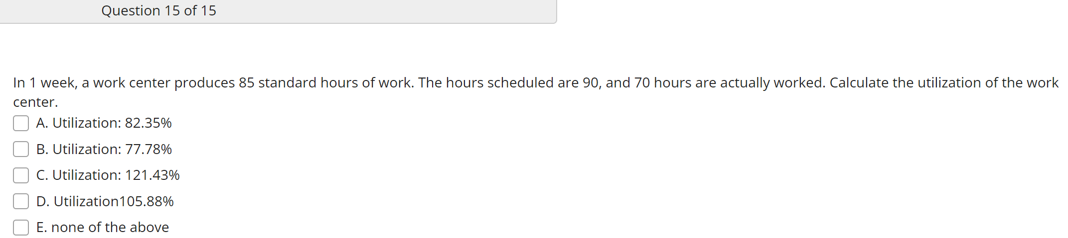 Some questions may have more than one answer.