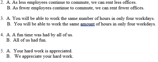 2. A. As less employees continue to commute, we