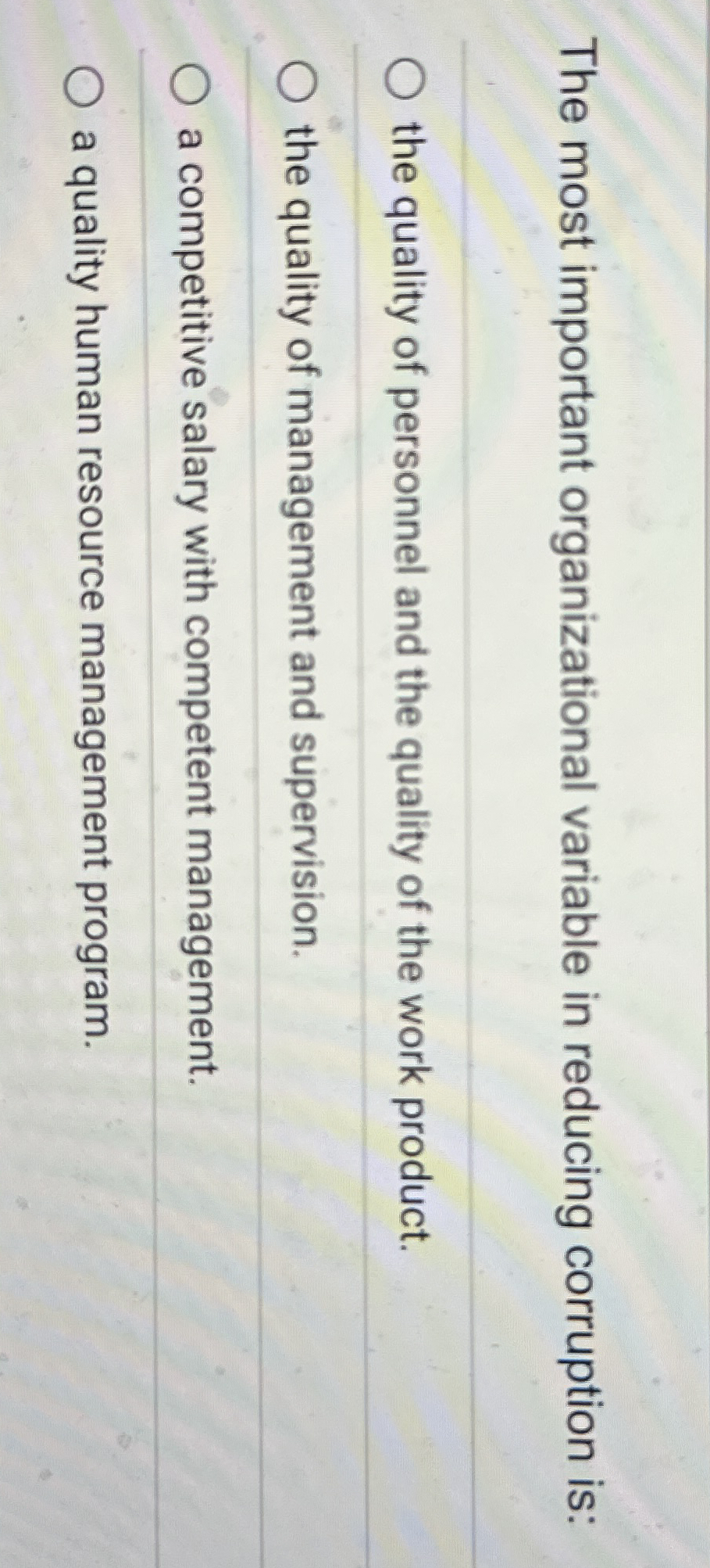 The most important organizational variable in