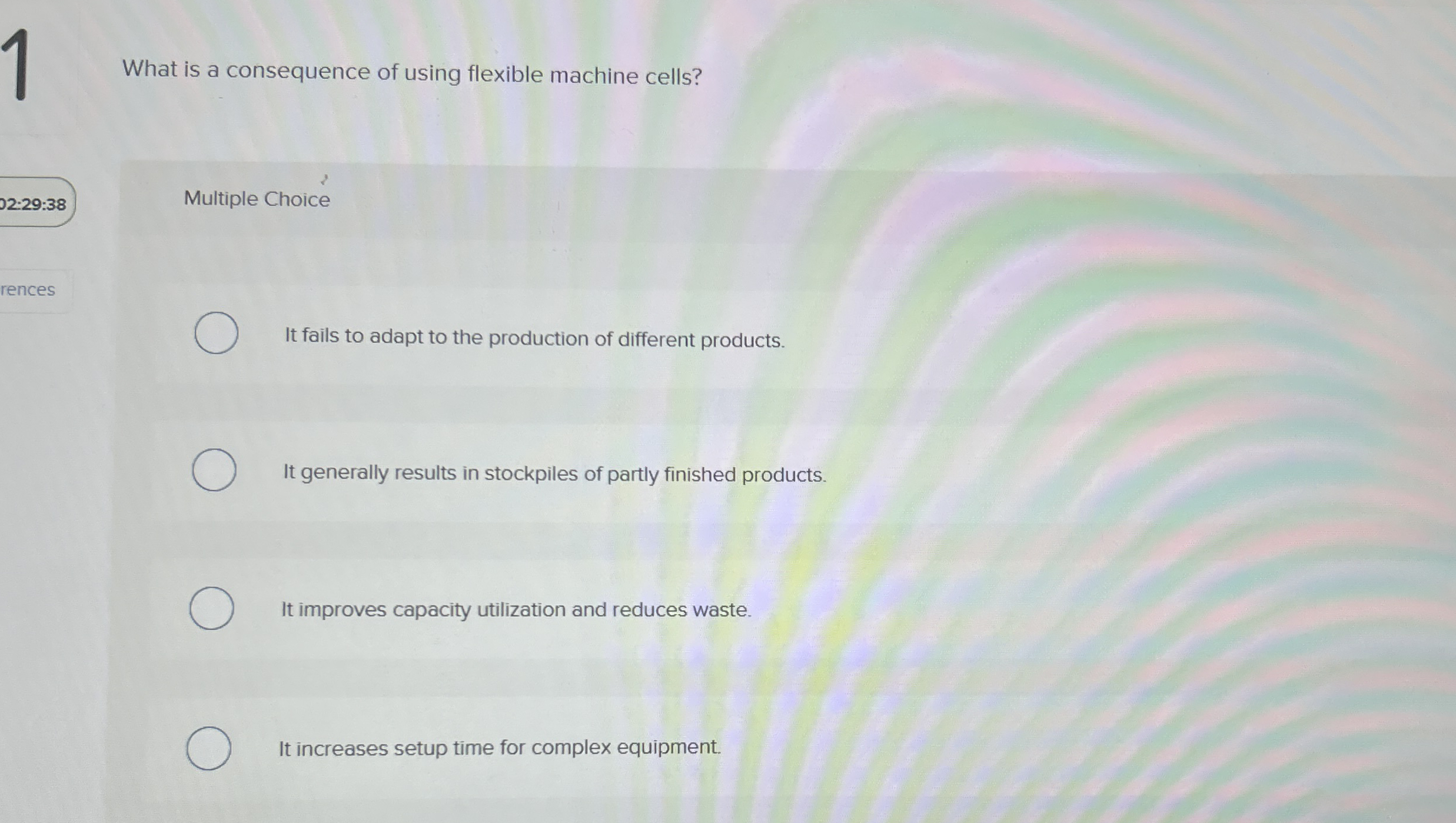 What is a consequence of using flexible machine