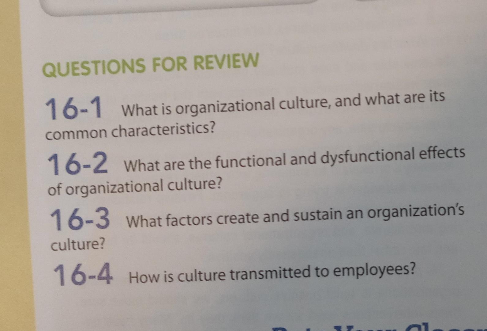 QUESTIONS FOR REVIEW 16-1 What is organizational