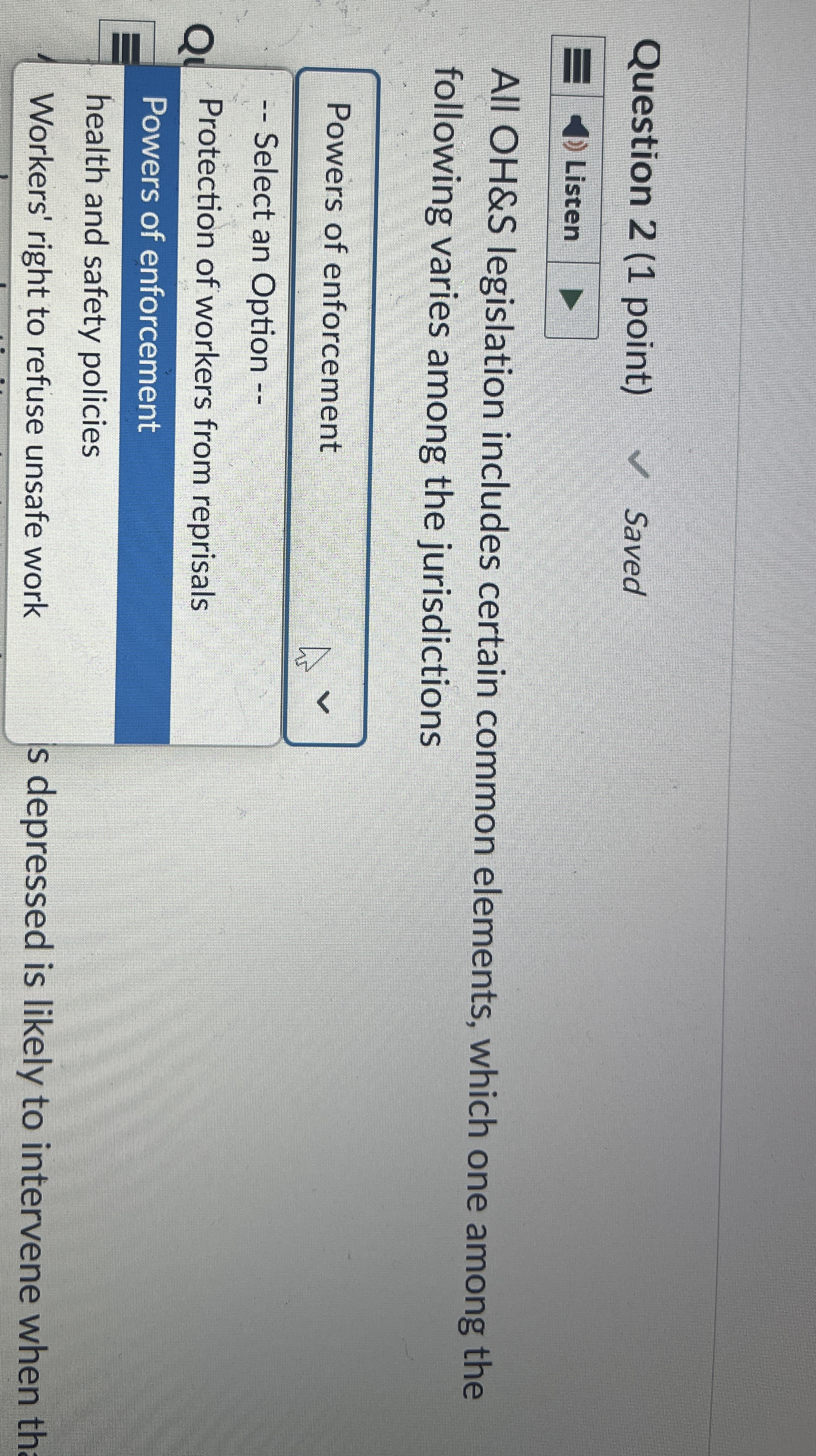 Question 2 ( 1 point ) Saved Listen All OH&S