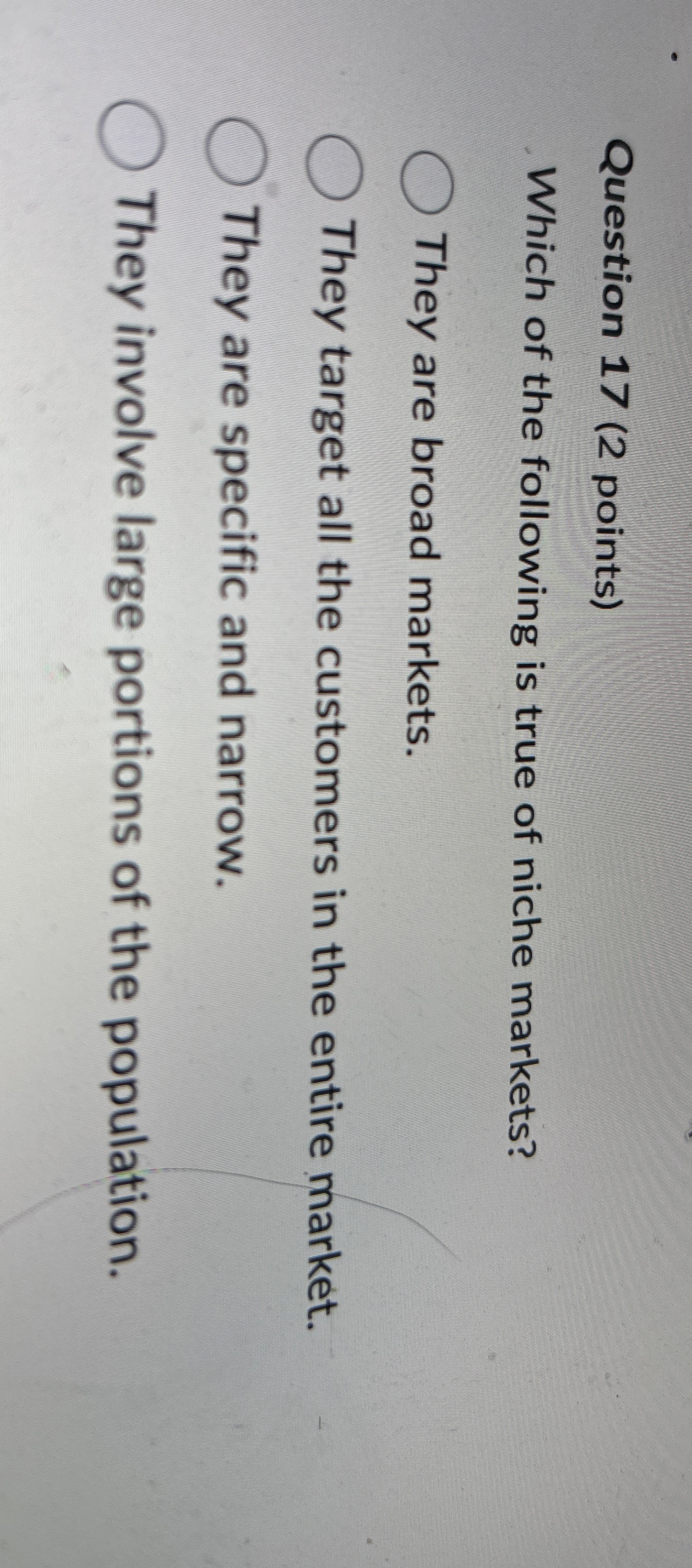 Question 1 7 ( 2 points ) Which of the following