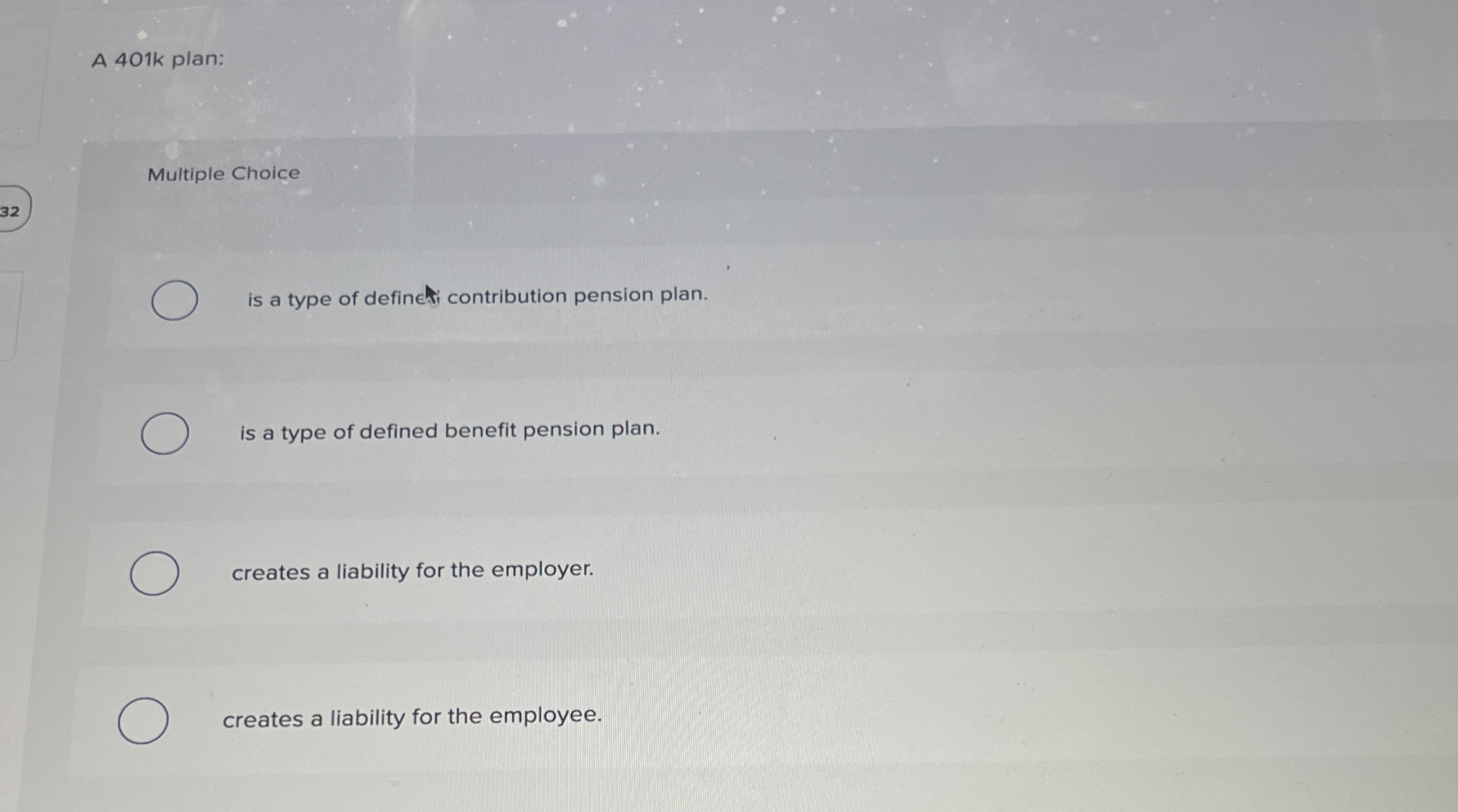 A 4 0 1 k plan: Multiple Choice 3 2 is a type of