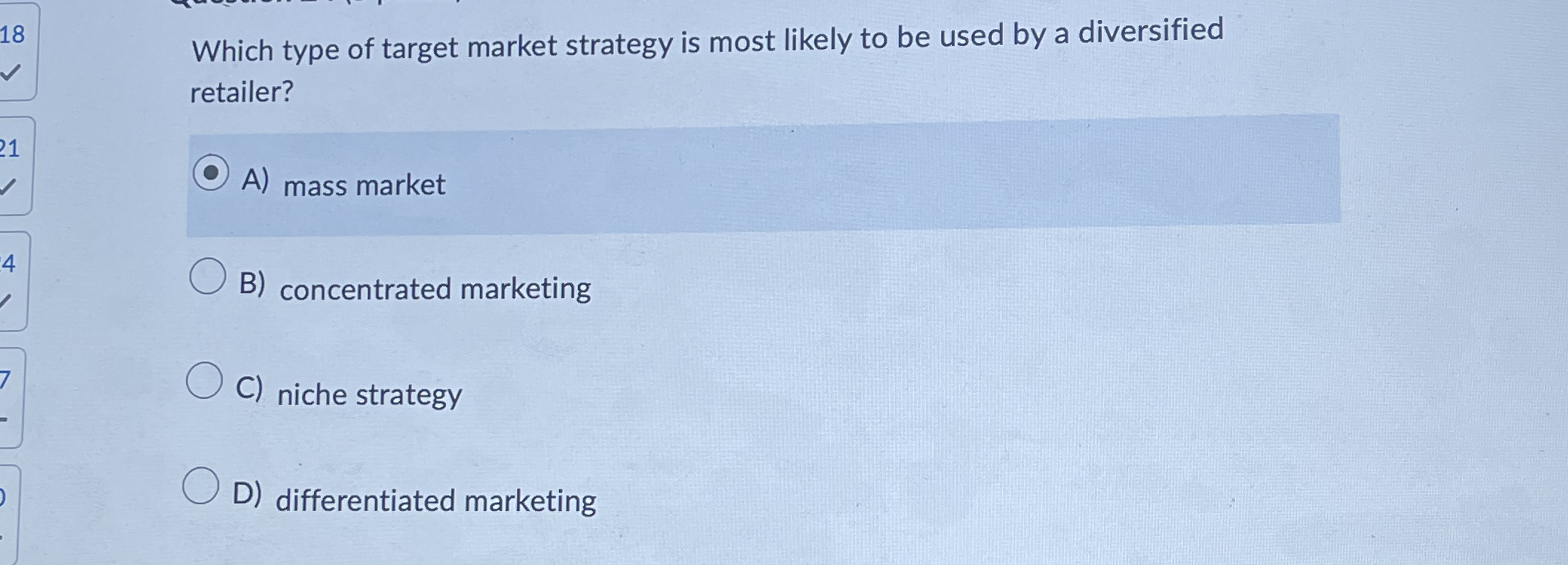 Which type of target market strategy is most