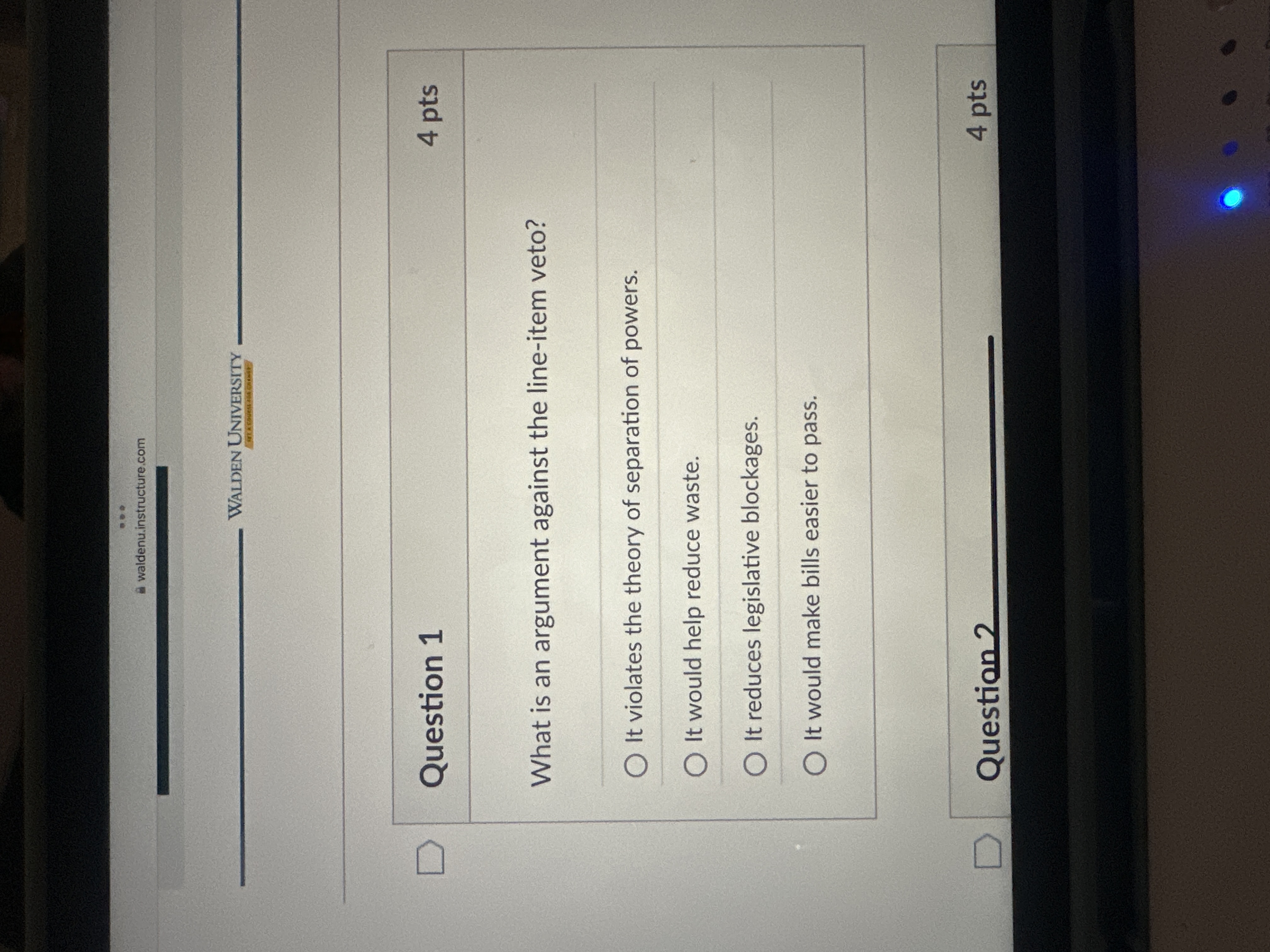 Question 1 What is an argument against the line -