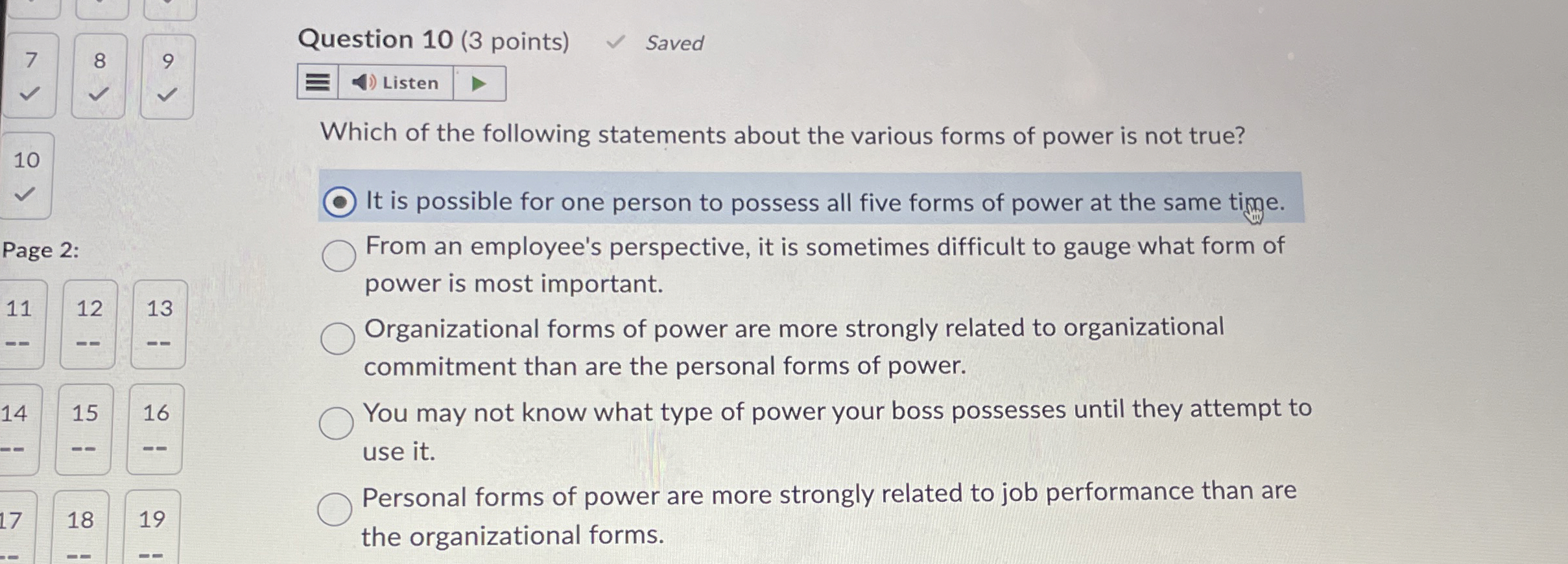 Question 1 0 ( 3 points ) Saved Which of the