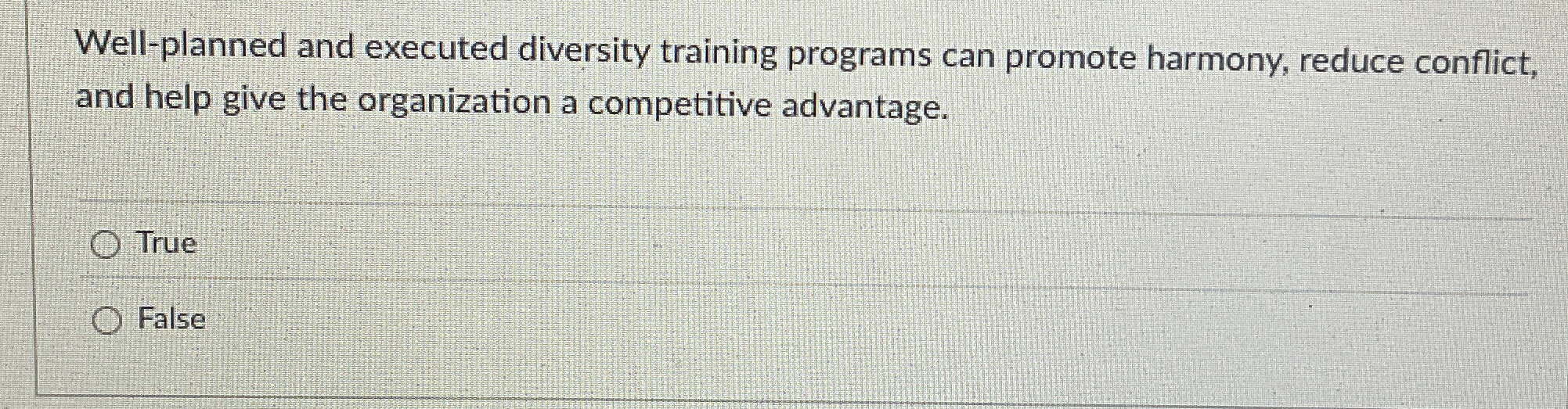 Well - planned and executed diversity training