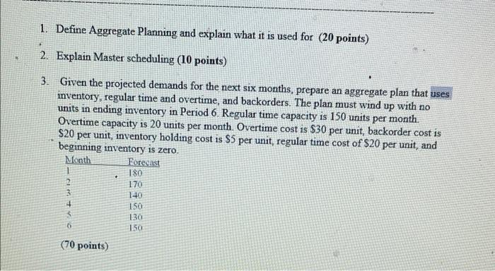 please answer all questions 1. Define Aggregate