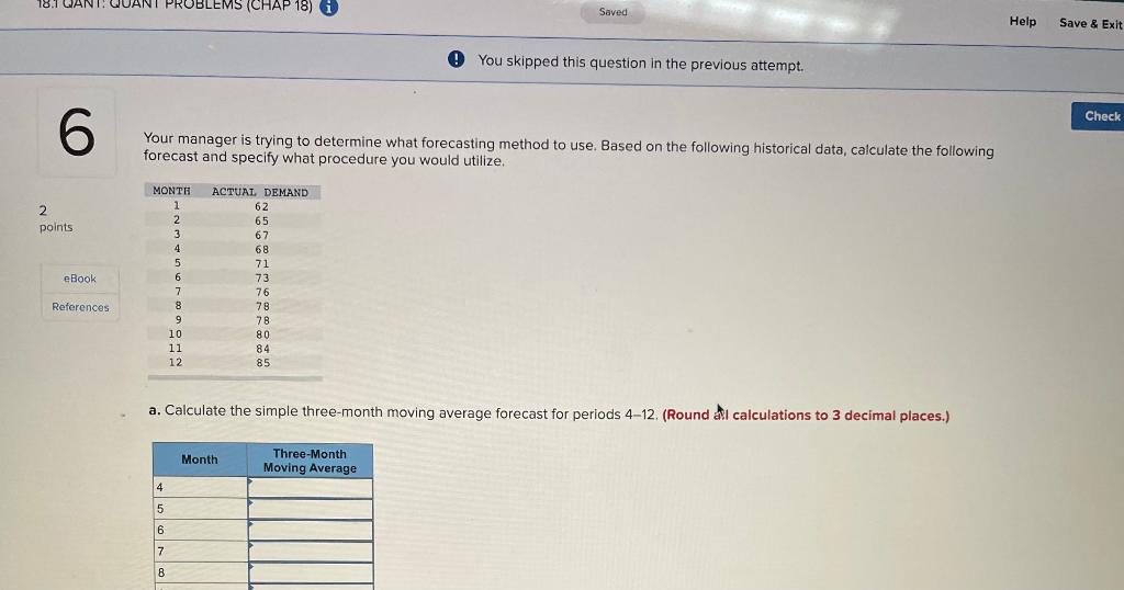 UUANT PROBLEMS (CHAP 18) i Saved Help Save & Exit